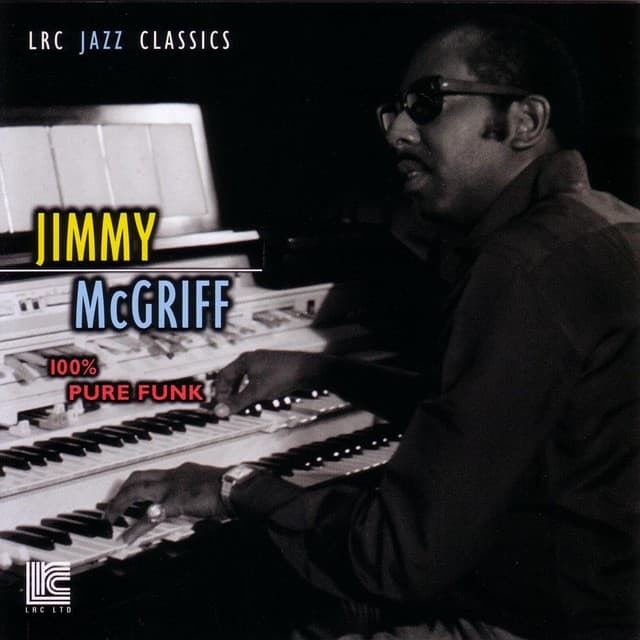 100% Pure Funk - Jimmy McGriff