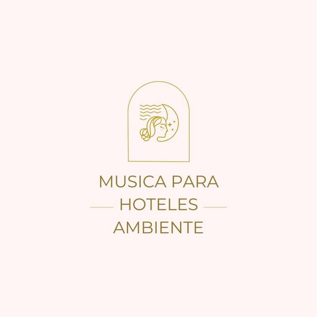 Musica para Hoteles Ambiente