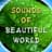 Sounds of Beautiful World