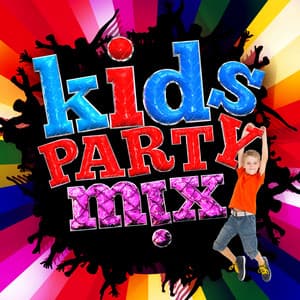 Kids Party Mix - Kids Party Music Players