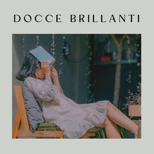 Docce Brillanti - Suoni Naturali