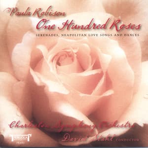One Hundred Roses - Paula Robison