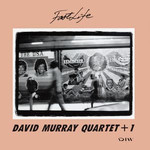 Fast Life - David Murray