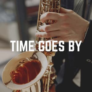 Time Goes By - Soft Jazz