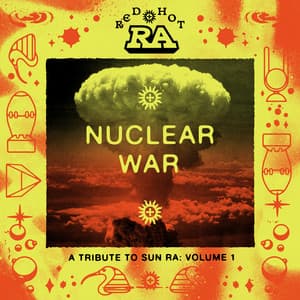 Red Hot & Ra : Nuclear War - Red Hot Org