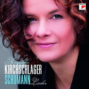Schumann: Songs - Angelika Kirchschlager