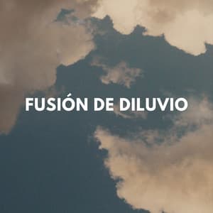 Fusión De Diluvio - Lluvia - Lluvia de primavera