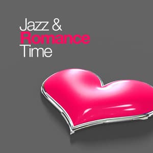 Jazz & Romance Time - Jazz Romance