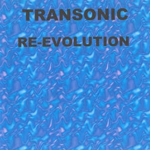 Re-Evolution - Transonic