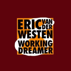 Working Dreamer - Eric van der Westen