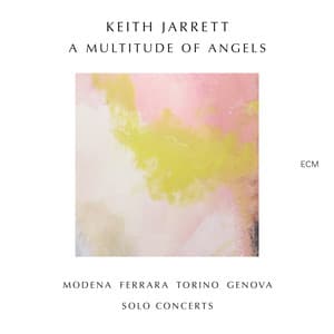 A Multitude Of Angels - Keith Jarrett