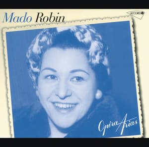 Opera Arias - Mado Robin