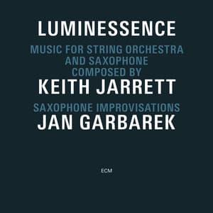 Luminessence - Keith Jarrett