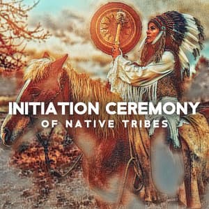 Initiation Ceremony of Native Tribes - Shamanic New Age Maker
