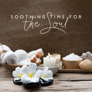 Soothing Time for the Soul – Relaxing Weekend at Spa - Spa Relaxing New Age Project