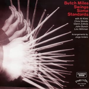 Swings Some Standards - Butch Miles