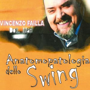 Anatomopatologia dello Swing - Vincenzo Failla