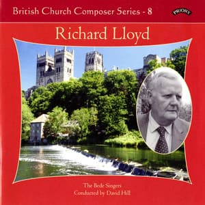British Church Composers, Vol. 8: Richard Lloyd - Richard Lloyd
