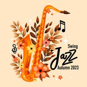 Swing Jazz Autumn 2023 - Independent Swing Jazz