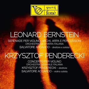 Bernstein: Serenade & Penderecki: Concerto per violino - Leonard Bernstein