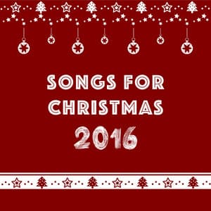 Songs for Christmas 2016 - Canciones De Navidad