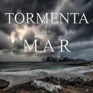 Tormenta en el Mar - Sonidos Relajantes de la Naturaleza by Beneluxa