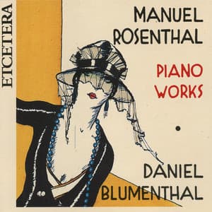 Manuel Rosenthal, Piano Works - Manuel Rosenthal