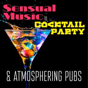 Sensual Music to Cocktail Party & Atmosphering Pubs - Bossa Nova 2019