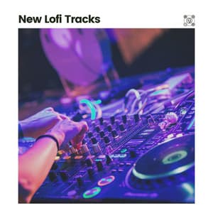 New Lofi Tracks - Lofi Sleep