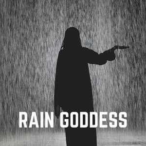 Rain Goddess - Rain FX