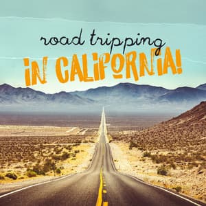 Road Tripping In California! Music For Your Magical Carefree Getaway - Tropical Kai
