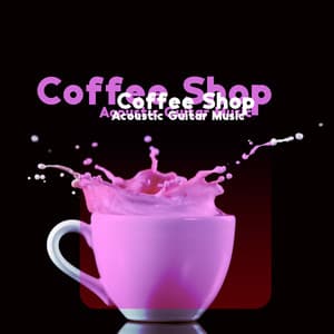 Coffee Shop Acoustic Guitar Music - Relaxing Jazz Guitar Academy