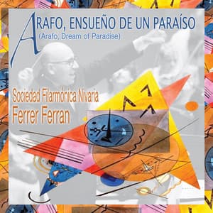Ferrer Ferran: Arafo, Ensueño de un Paraíso - Ferrer Ferran