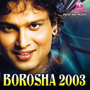 Borosha 2003 - Zubeen Garg
