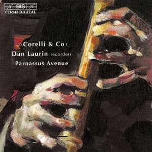 Corelli / Veracini / Sammartini: Baroque Music for Recorder - Dan Laurin