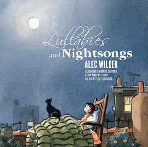 Lullabies & Night Songs - Alec Wilder