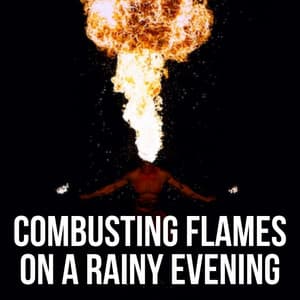 Combusting Flames on a Rainy Evening - Spa Collective