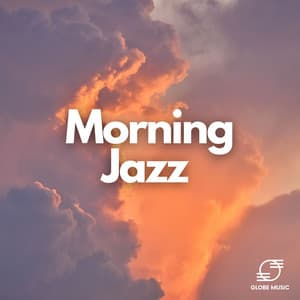 Smooth Jazz Mornings: Brunch Time - Morning Jazz