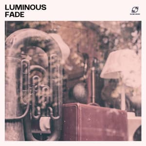 Luminous Fade: Jazz Instrumentals - Jazz Lounge Collection