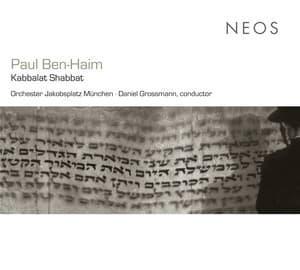 Ben-Haim: Kabbalat Shabbat - Paul Ben-Haim