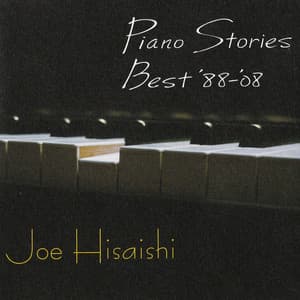 Piano Stories Best '88-'08 - Joe Hisaishi