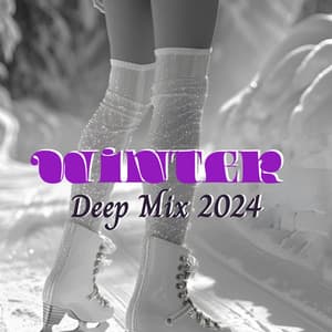 Winter Holiday Deep Mix 2024: Ultimate Melodic House Collection - DJ Val del Mar