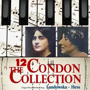 The Condon Collection, Vol. 12: Original Piano Roll Recordings - Wanda Landowska