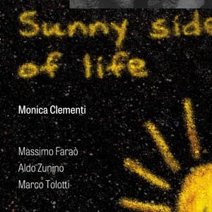 On the Sunny Side of Life - MONICA CLEMENTI