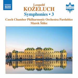 Koželuch: Symphonies, Vol. 3 - Leopold Koželuch