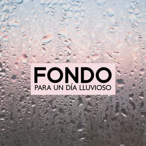 Fondo para un día lluvioso: Dormir mejor y más rápido con ambiente de lluvia - Mestres de Hipnose de Sono Profundo