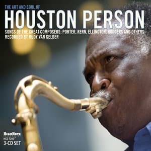 The Art and Soul of Houston Person - Houston Person