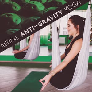 Aerial Anti-Gravity Yoga: Relaxing Hang Drum Workout Music, Training Body Building Fitness - Yoga Relaxation Area