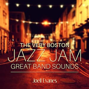 The Very Boston Jazz Jam - Joell Evanes