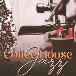 Coffee House Jazz: Getting Energized for Long Day - Relaxation Jazz Academy